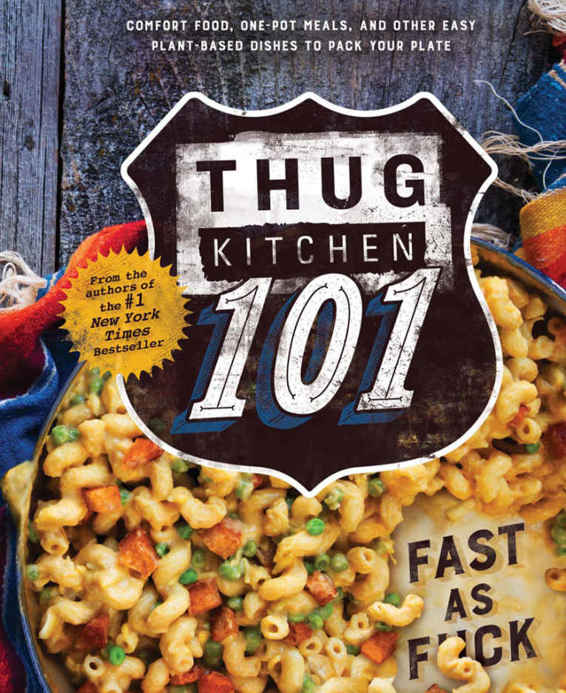 Thug Kitchen 101: Fast as F*ck