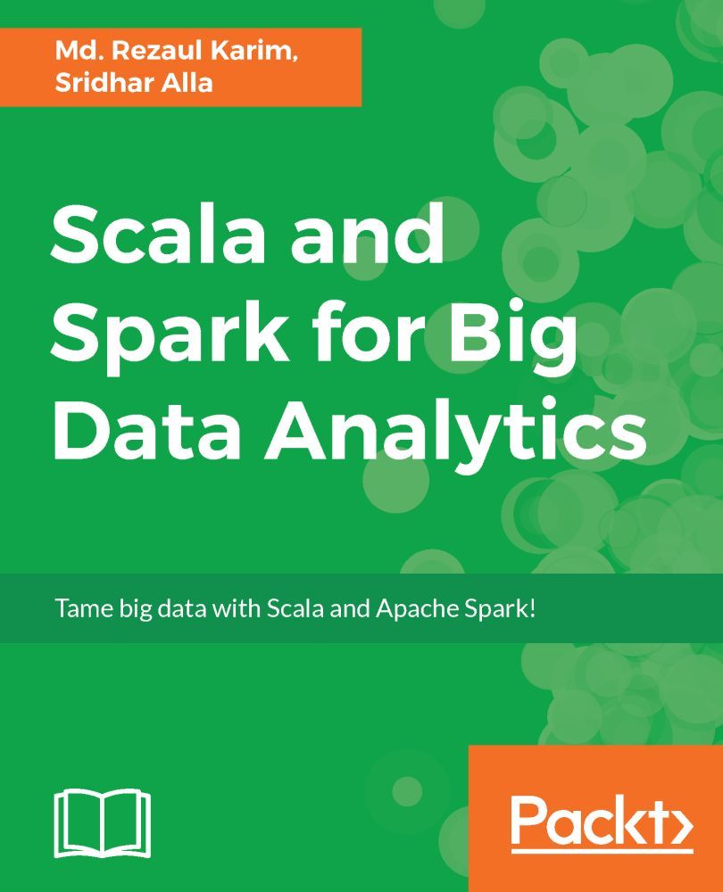 Scala and Spark for Big Data Analytics