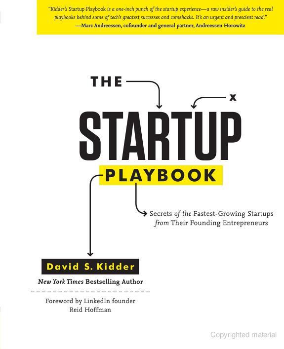 The Startup Playbook: Secrets of the Fastest-Growing Startups From 42 Founders