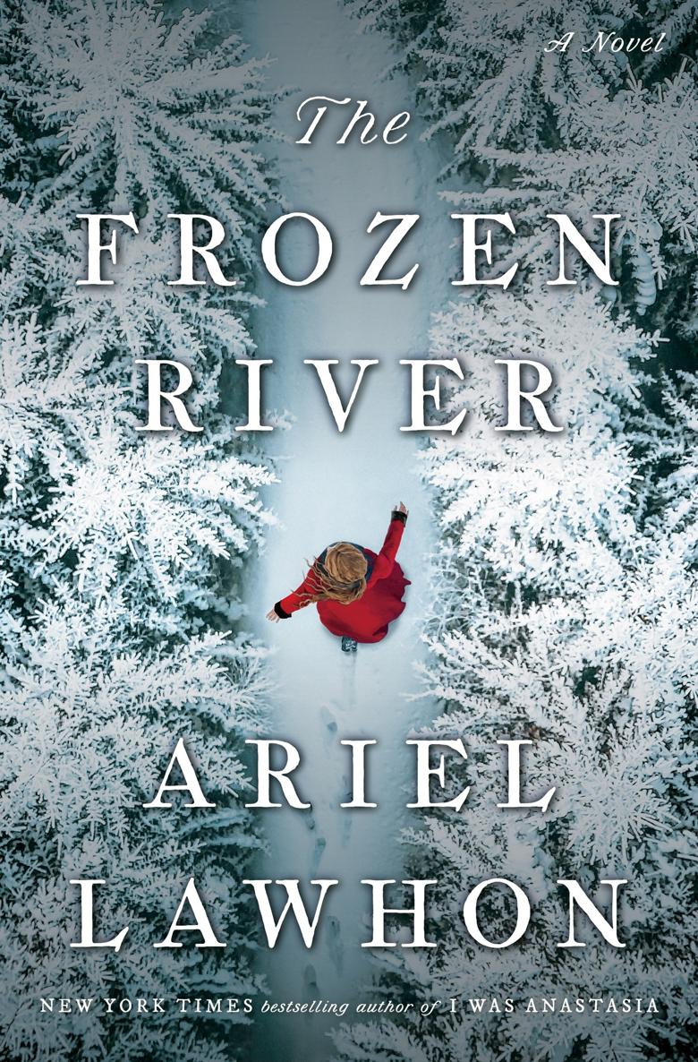 The Frozen River: A Novel