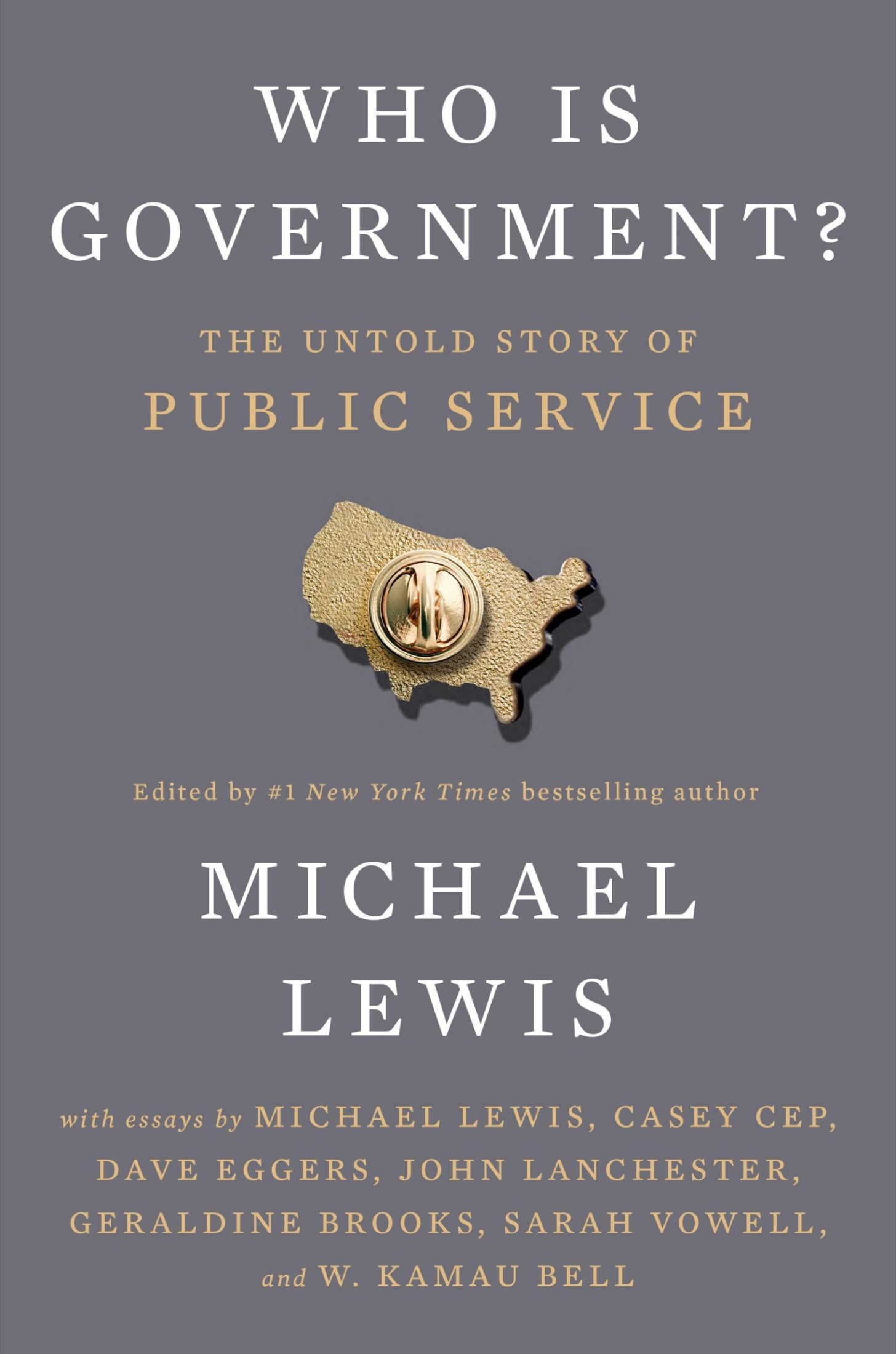 Who Is Government?: The Untold Story of Public Service