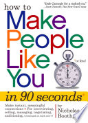 How to Make People Like You in 90 Seconds Or Less