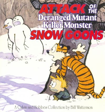 Attack of the Deranged Mutant Killer Monster Snow Goons